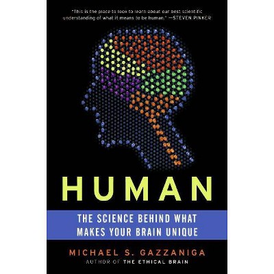 Human - by  Michael S Gazzaniga (Paperback)