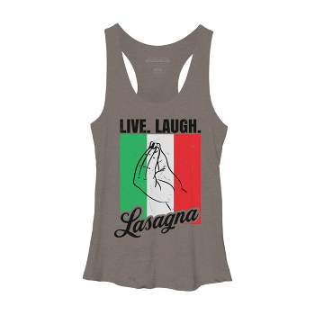 Design By Humans Live Laugh Lasagna Funny Italian Lover By Racerback Tank Top