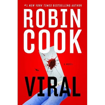 Viral - by  Robin Cook (Hardcover)