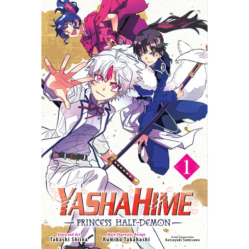 Yashahime: Princess Half-demon, Vol. 1 - By Takashi Shiina (paperback) :  Target