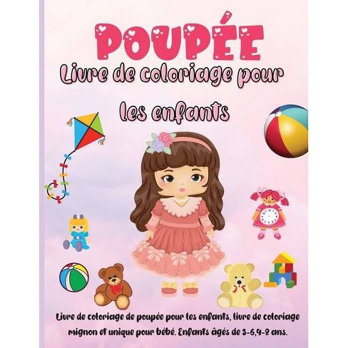 Poupee Livre De Coloriage Pour Les Enfants By Rhea Stokes Paperback Target