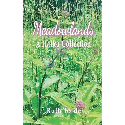 Meadowlands - by  Ruth Torde (Paperback)