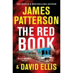 The Red Book - (A Billy Harney Thriller) by James Patterson & David Ellis (Paperback)
