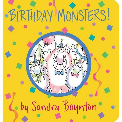 Birthday Monsters ( Boynton on Board) by Sandra Boynton (Board Book)