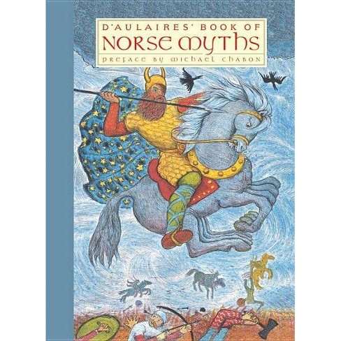 D'aulaires' Book Of Norse Myths - (new York Review Children's Collection)  By Ingri D'aulaire & Edgar Parin D'aulaire (hardcover) : Target