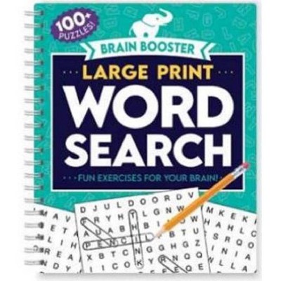 Brain Booster Large Print Word Search - by  Kidsbooks (Spiral Bound)