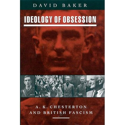 Ideology of Obsession - by  David Baker (Paperback)