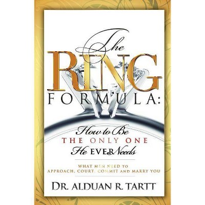 The Ring Formula - by  Alduan Rabze Tartt (Paperback)