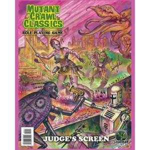 Mutant Crawl Classics Judge's Screen - by  Bob Brinkman & Jim Wampler (Paperback) - 1 of 1