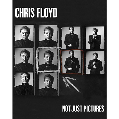 Chris Floyd: Not Just Pictures - (Hardcover)