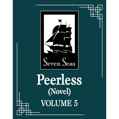 Peerless (Novel) Vol. 5 - (Peerless: Wu Shuang (Novel) by  Meng XI Shi (Paperback)