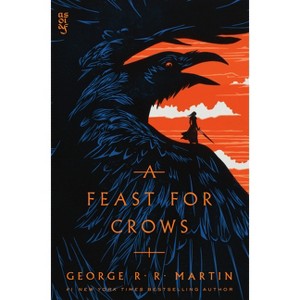 A Feast for Crows ( Song of Ice and Fire) (Reprint) (Paperback) by George R. R. Martin - 1 of 1