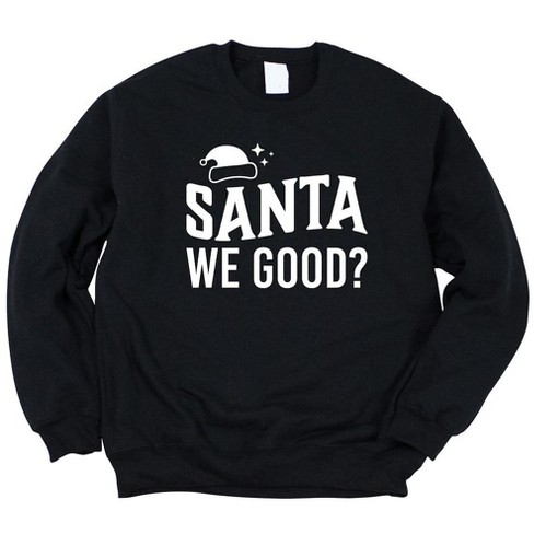 Simply Sage Market Women's Graphic Sweatshirt Santa We Good - XL - Midnight - image 1 of 2