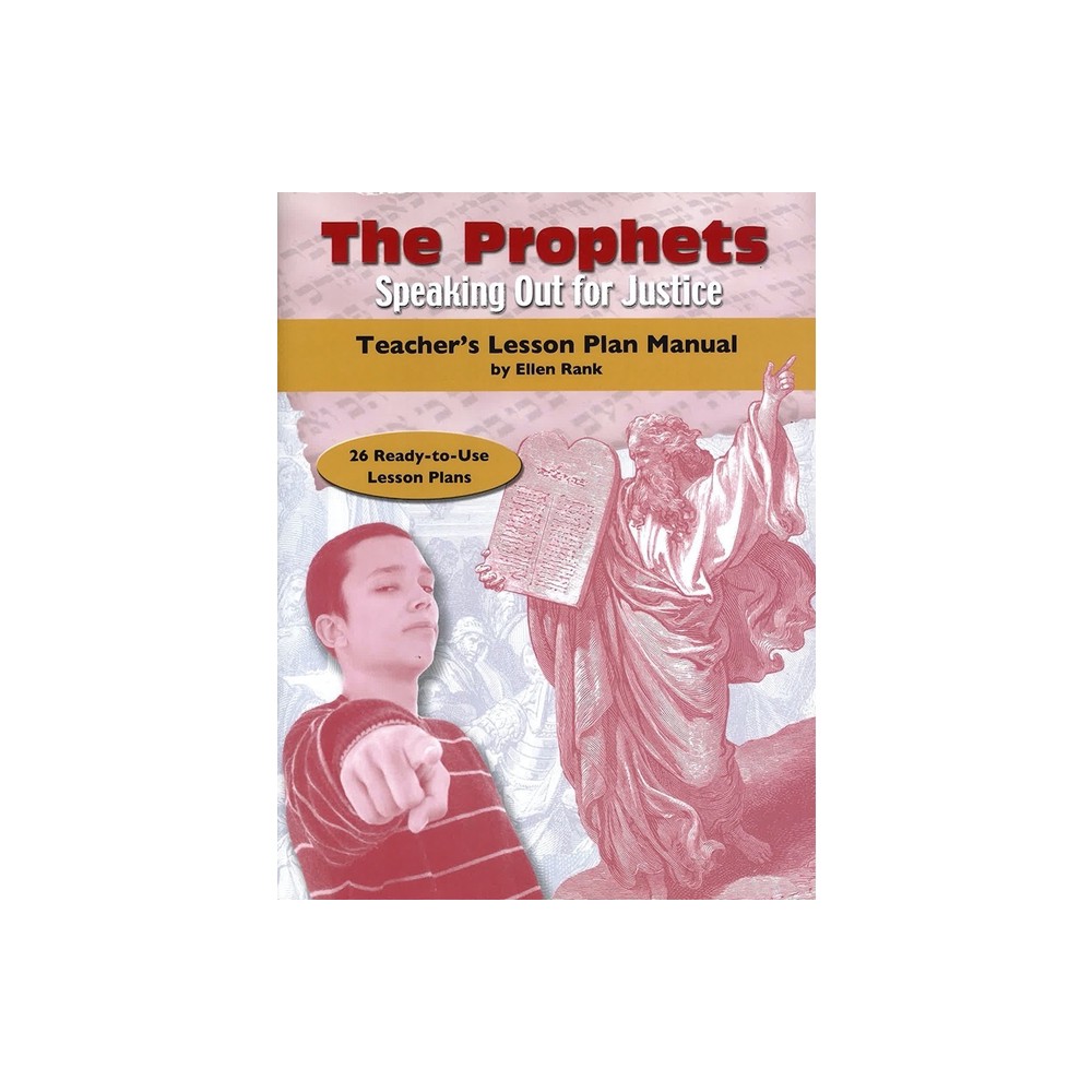 The Prophets: Teachers Lesson Plan Manual - by Behrman House (Paperback)