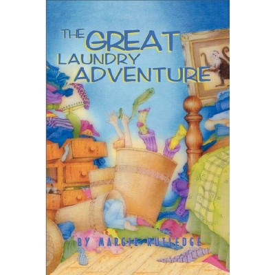 The Great Laundry Adventure - by  Margie Rutledge (Paperback)
