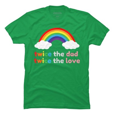 Adult Design By Humans Rainbow Twice The Dad & Love By T-Shirt