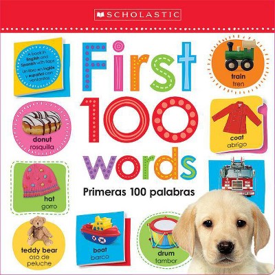 First 100 Words / Primeras 100 Palabras: Scholastic Early Learners (Lift the Flap) - (Board Book)