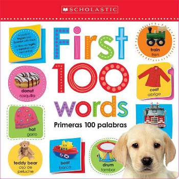 First 100 Words / Primeras 100 Palabras: Scholastic Early Learners (Lift the Flap) - (Board Book)