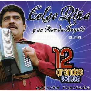 Celso Piña - 12 Grandes Exitos 1 (CD) - 1 of 1
