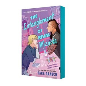 The Entanglement of Rival Wizards - (Magic and Romance) by  Sara Raasch (Paperback) - 1 of 2