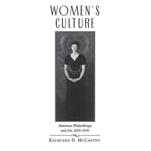 Women's Culture - 2nd Edition by  Kathleen D McCarthy (Paperback) - 1 of 1