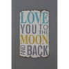Love You To The Moon Wall Décor (12"x19") - Storied Home: Vintage MDF Wall Sign for All Ages, Anniversary Gift - 2 of 3