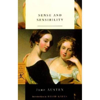 Sense and Sensibility - (Modern Library Classics) by  Jane Austen (Paperback)