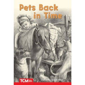 Pets Back in Time - (Decodable Books: Read & Succeed) by  Dona Herweck Rice (Paperback) - 1 of 1