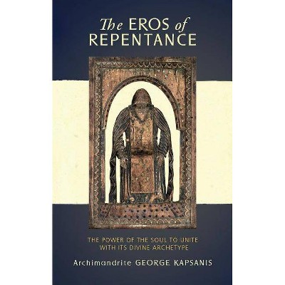 The Eros of Repentance - by  George Kapsanis (Paperback)