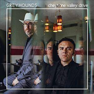 GREYHOUNDS - Cheyenne Valley Drive (CD)