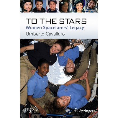 To the Stars - 2nd Edition by  Umberto Cavallaro (Paperback)