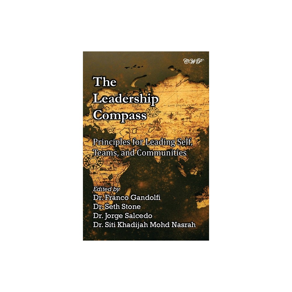 The Leadership Compass - by Franco Gandolfi & Seth Stone & Jorge Salcedo (Paperback)