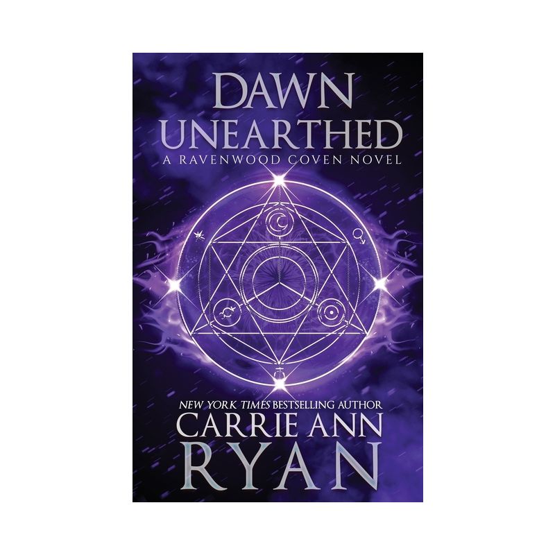 Dawn Unearthed - (Ravenwood Coven) by  Carrie Ann Ryan (Paperback), 1 of 2