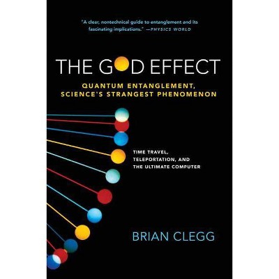 The God Effect - by  Brian Clegg (Paperback)