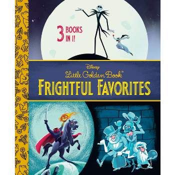 Disney Little Golden Book Frightful Favorites (Disney Classic) - by  Golden Books (Hardcover)