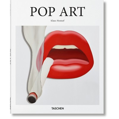 Pop Art - (Basic Art) by  Klaus Honnef (Hardcover)