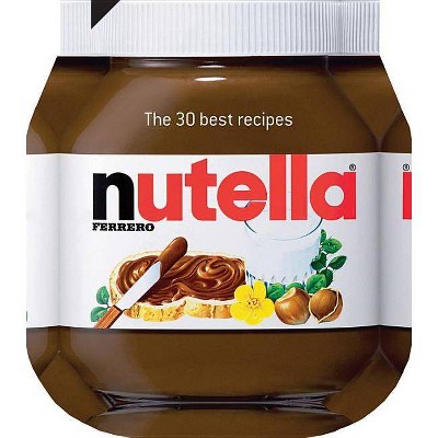  Nutella - by  Johana Amsilli (Hardcover) 