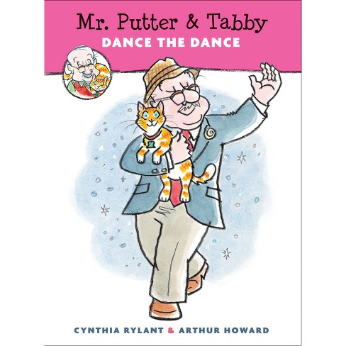 Mr. Putter Tabby Dance The Dance By Cynthia Rylant paperback