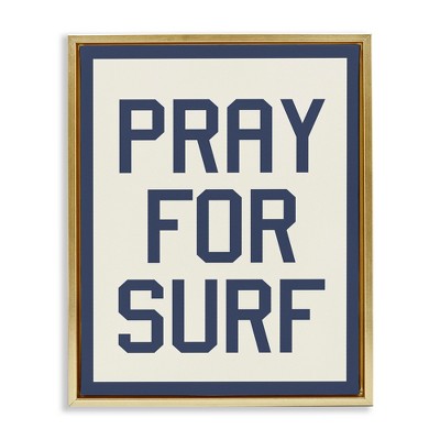 Stupell Industries Pray for Surf Phrase, 17" x 21"