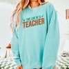 The Life Of A Teacher Puff/Glitter - Womens Lightweight Garment Dyed Sweatshirt - 3 of 3