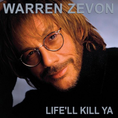 Warren Zevon - Life'll Kill Ya: 20 Th Anniversary Edition (Vinyl)