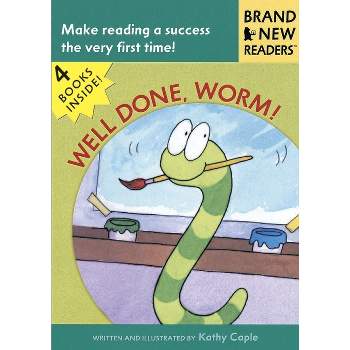 Well Done, Worm! - (Brand New Readers) by  Kathy Caple (Paperback)