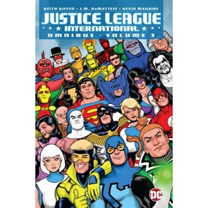 Justice League International Omnibus Vol. 3 - by  Keith Giffen & J M Dematteis (Hardcover) - 1 of 1