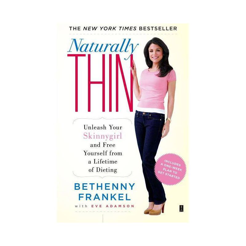 Naturally Thin (Original) (Paperback) by Bethenny Frankel, 1 of 2