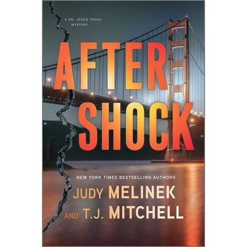 Aftershock - (Dr. Jessie Teska Mystery) by  Judy Melinek & T J Mitchell (Hardcover) - image 1 of 1