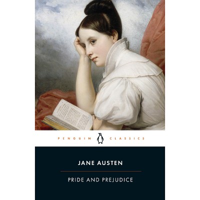 Pride and Prejudice - (Penguin Classics) by Jane Austen (Paperback)