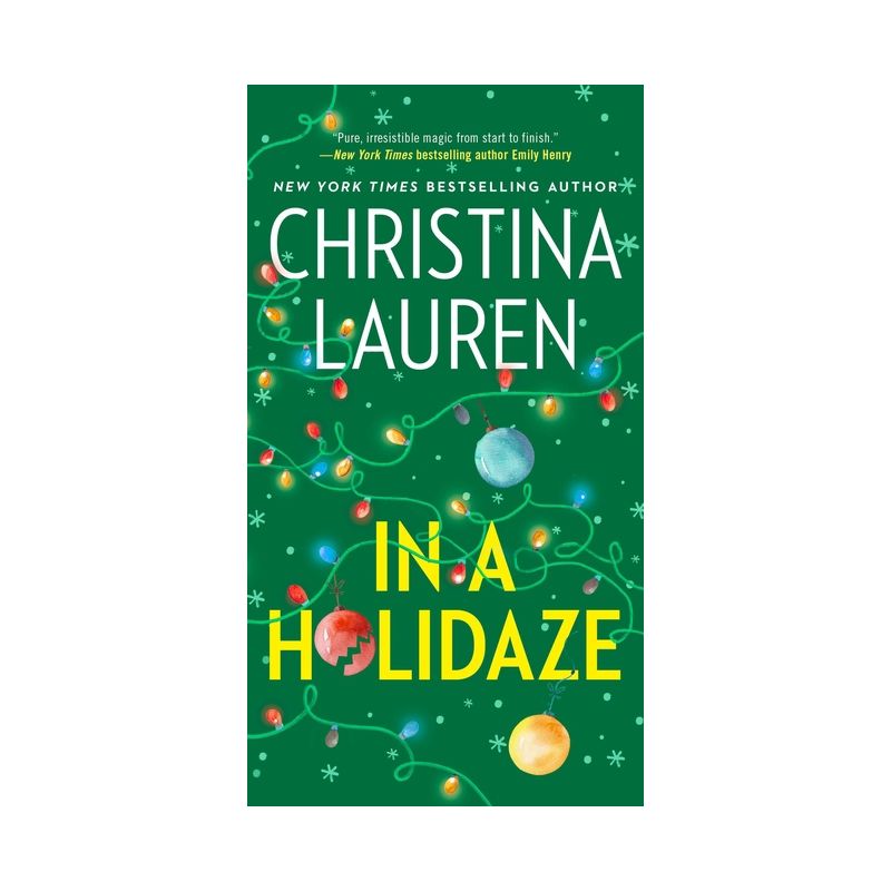 In a Holidaze - by  Christina Lauren (Paperback), 1 of 2