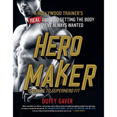 Hero Maker - by  Duffy Gaver (Paperback)