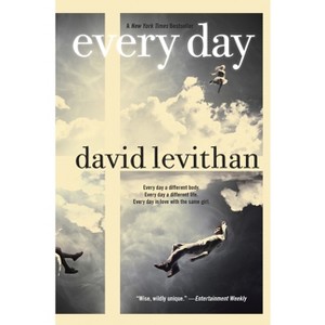 Every Day - by  David Levithan (Hardcover) - 1 of 1