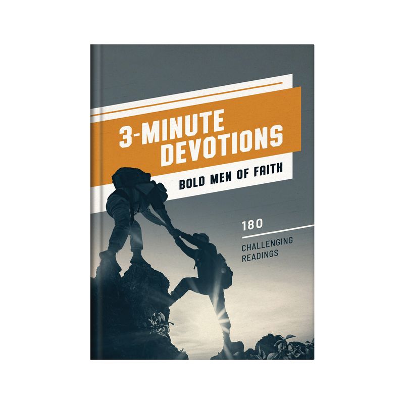 3-Minute Devotions: Bold Men of Faith - by  Josh Mosey & Bob Evenhouse (Hardcover), 1 of 2